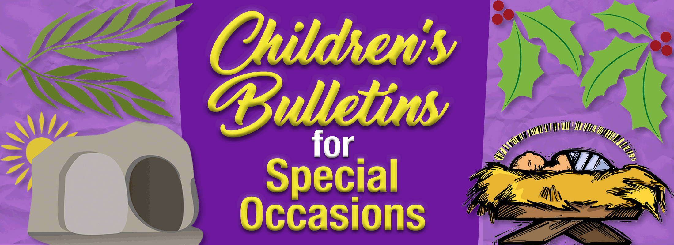 Children's Church bulletins banner image showing various special occasions.